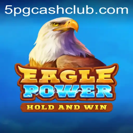 Unleashing the Thrills of EaglePower: A Revolutionary Gaming Experience