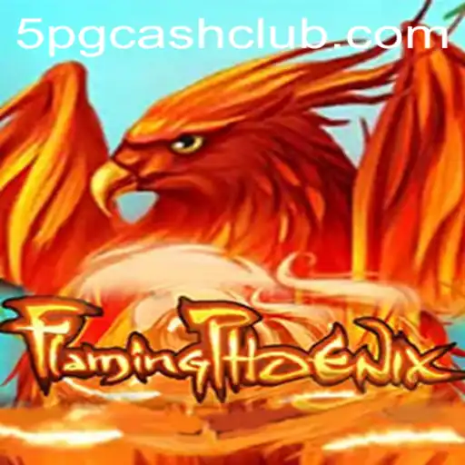 FlamingPhoenix: A Thrilling New Adventure in Online Gaming with 5pg.cash