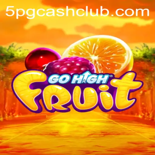 Explore the Exciting World of GoHighFruit: A New Sensation in Gaming